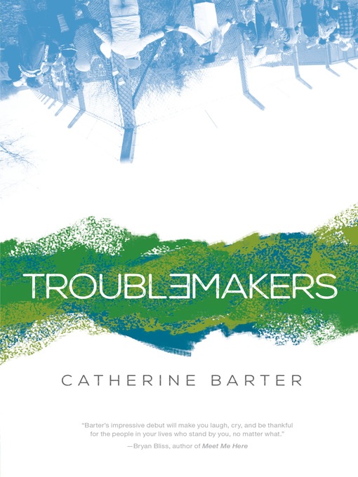 Title details for Troublemakers by Catherine Barter - Available
